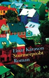 Einar Kárason: Sturmerprobt, Buch