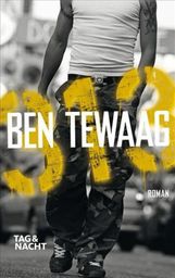 Ben Tewaag: 313, Buch