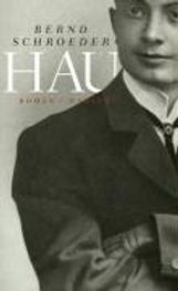 Bernd Schroeder: Hau, Buch
