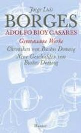Jorge L. Borges: Gesammelte Werke 12. Der gemeinsamen Werke weiter Teil, Buch