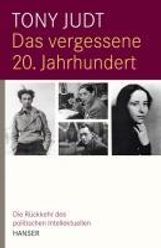 Tony Judt: Das vergessene 20. Jahrhundert, Buch