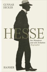 Gunnar Decker: Hermann Hesse, Buch