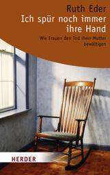 Ruth Eder: Ich spür noch immer ihre Hand, Buch