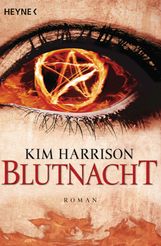 Kim Harrison: Blutnacht, Buch