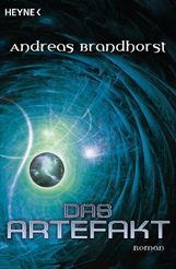 Andreas Brandhorst: Das Artefakt, Buch