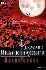 J. R. Ward: Black Dagger 13. Racheengel, Buch