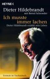 Dieter Hildebrandt: Ich mußte immer lachen, Buch