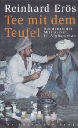Reinhard Erös: Tee mit dem Teufel, Buch