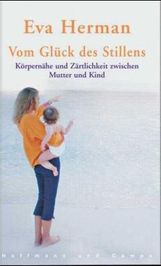 Eva Herman: Vom Glück des Stillens, Buch