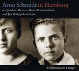 Arno Schmidt: Arno Schmidt in Hamburg, CD