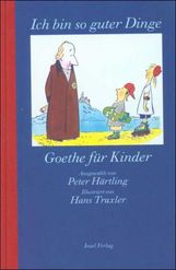 Johann W. von Goethe: Goethe für Kinder, Buch
