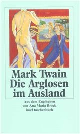Mark Twain: Mark Twains Abenteuer in fünf Bänden 4. Die Arglosen im Ausland, Buch