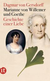Dagmar von Gersdorff: Marianne von Willemer und Goethe, Buch