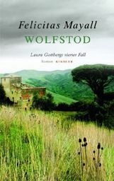 Felicitas Mayall: Wolfstod, Buch
