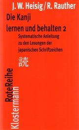 James W. Heisig: Die Kanji lernen und behalten 2, Buch