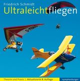 Friedrich Schmidt: Ultraleichtfliegen, Buch