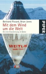 Bertrand Piccard: Mit dem Wind um die Welt, Buch