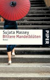 Sujata Massey: Bittere Mandelblüten, Buch