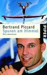 Bertrand Piccard: Spuren am Himmel, Buch