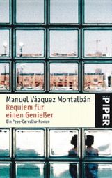 Manuel Vázquez Montalbán: Requiem für einen Genießer, Buch