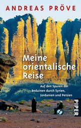 Andreas Pröve: Meine orientalische Reise, Buch