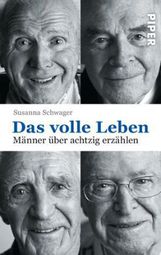 Susanna Schwager: Das volle Leben, Buch