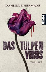 Daniëlle Hermans: Das Tulpenvirus, Buch