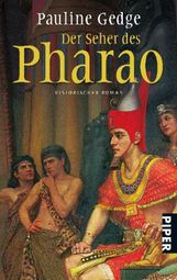Pauline Gedge: Der Seher des Pharao, Buch