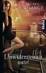 Karen Chance: Unwiderstehlich untot, Buch
