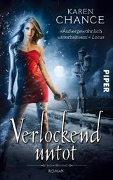 Karen Chance: Verlockend untot, Buch
