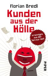 Florian Bredl: Kunden aus der Hölle, Buch