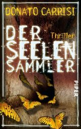Donato Carrisi: Der Seelensammler, Buch