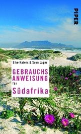 Elke Naters: Gebrauchsanweisung für Südafrika, Buch