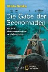 Milda Drüke: Die Gabe der Seenomaden, Buch