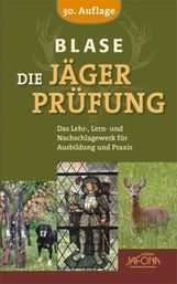 Richard Blase: Die Jägerprüfung, Buch