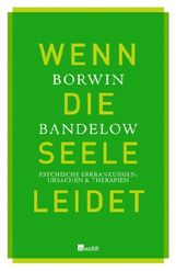 Borwin Bandelow: Wenn die Seele leidet, Buch