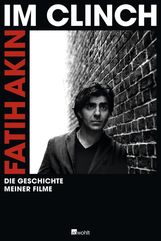 Fatih Akin: Im Clinch, Buch