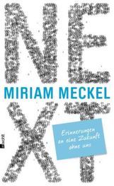 Miriam Meckel: NEXT, Buch