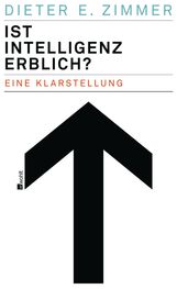Dieter E. Zimmer: Ist Intelligenz erblich?, Buch