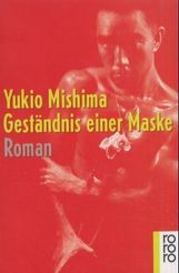Yukio Mishima: Geständnis einer Maske, Buch