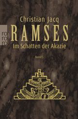 Christian Jacq: Ramses 5. Im Schatten der Akazie, Buch