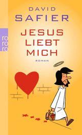 David Safier: Jesus liebt mich, Buch