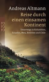 Andreas Altmann: Reise durch einen einsamen Kontinent, Buch
