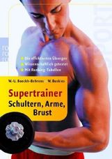 Wend-Uwe Boeckh-Behrens: Supertrainer Schultern, Arme, Brust, Buch