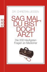 Christian Jessen: Sag mal, du bist doch Arzt, Buch