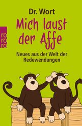 Dr. Wort: Mich laust der Affe, Buch