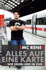 René El Khazraje: MC Rene. Alles auf eine Karte, Buch