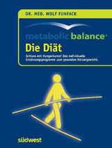 Wolf Funfack: Metabolic Balance - Die Diät, Buch