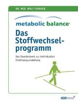 Wolf Funfack: Metabolic Balance - Das Stoffwechselprogramm, Buch