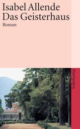Isabel Allende: Das Geisterhaus, Buch